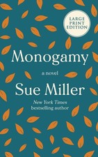 Monogamy: A Novel by Sue