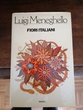 LUIGI MENEGHELLO - FIORI
