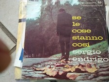 7" SERGIO ENDRIGO SE LE COSE