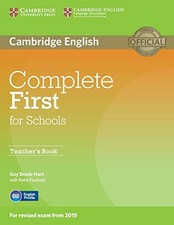 Complete First for Schools Teacher's Book,Guy Brook-Hart, Katie 