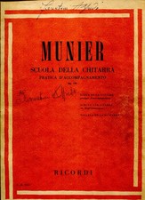 MUNIER SCUOLA DELLA CHITARRA PRATICA D'ACCOMPAGNAMENTO Op. 137-RICORDI 1957