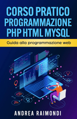 Corso pratico programmazione - pratico,