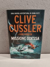 CLIVE CUSSLER MISSIONE ODESSA LONGANESI PARI AL NUOVO 