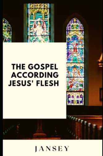 The gospel according jesus - the, jesus'