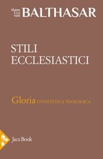 Stili ecclesiastici - [Jaca Book]