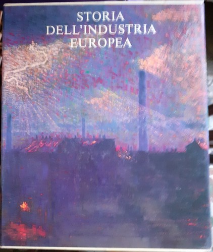 Storia dell industria - storia, dell'industria