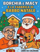 Borchia e Macy e la fabbrica