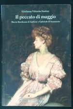 IL PECCATO DI MAGGIO FANTUZ GIULIANA VITTORIA IANIERI 2017 BROSSURA CON ALETTE