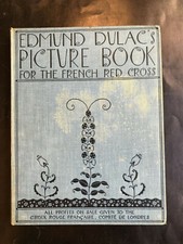 DULAC Edmund Dulac's Picture Book for the French Red Cross London