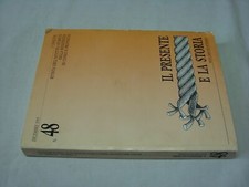 Il presente e la storia 1996 Istituto storico resistenza Cuneo e provincia  48