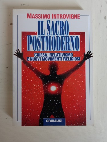 Sacro postmoderno massimo - il,