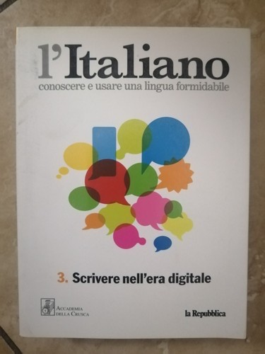 Italiano scrivere nell era - l'italiano, 3