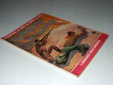 I ROMANZI DELL'AUDACIA N° 6/1935 IL SEGRETO DEI LLANOS MARCEL VIGIER