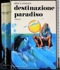 DESTINAZIONE PARADISO. HEINZ