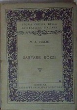 VIGLIO GASPARE GOZZI. VITA E OPERE. Giuseppe principato.