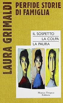 Perfide storie famiglia - di, famiglia:
