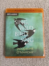 Sing, Wild Bird, Sing