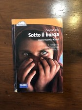 Sotto il burqa , Avere 11 anni a Kabul di Deborah Ellis