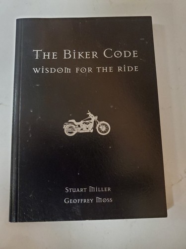 The biker code - wisdom,