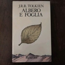 J.R.R. TOLKIEN - ALBERO E FOGLIA - RUSCONI - PRIMA EDIZIONE  1976 - OTTIMO STATO