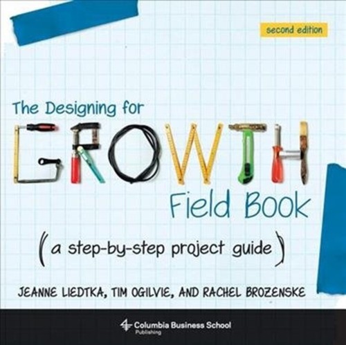 The designing for growth - the, field