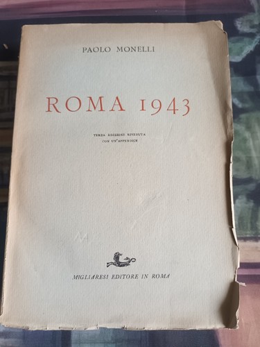 Roma 1943 paolo monelli - -,