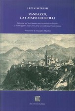 Randazzo, la Cassino di