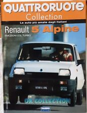 LIBRO FASCICOLO QUATTRORUOTE COLLECTION FABBRI EDITORI _ RENAULT 5 ALPINE