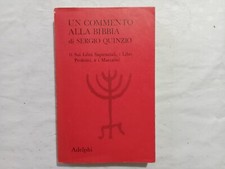 Sergio Quinzio. Un commento alla Bibbia. Vol.II Sui Libri Sapienziali