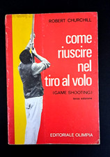 COME RIUSCIRE NEL TIRO A VOLO