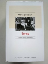 BONESCHI-SENSO-COSTUMI SESSUALI DEGLI ITALIANI-EINAUDI-ILGIORNALE-TORINO-2000