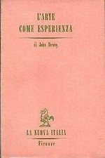 L'Arte Come Esperienza - [La