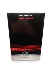 L'UMILIAZIONE - Philip Roth