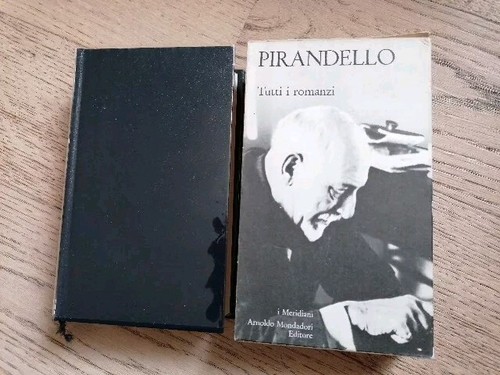Pirandello tutti i - pirandello, romanzi