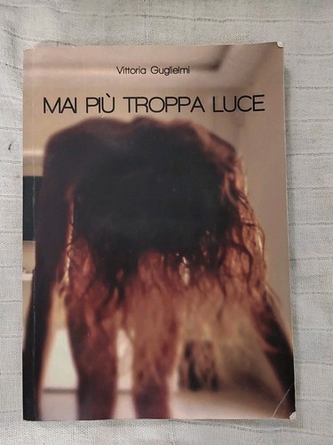 Mai più troppa luce - ,