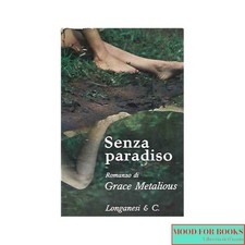 Grace Metalious - Senza