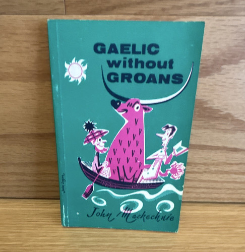 Gaelic without groans john - without,