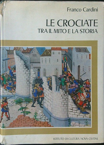 Crociate tra mito - crociate, il