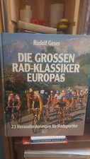 Rudolf Geser, Die grossen rad-klassiker Europas, BLV, 1992