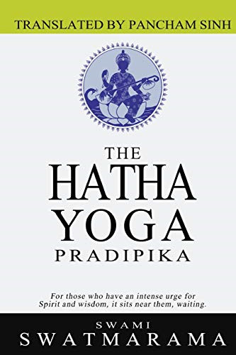 The hatha yoga pradipika - the,
