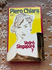 Vedrò Singapore? Piero Chiara
