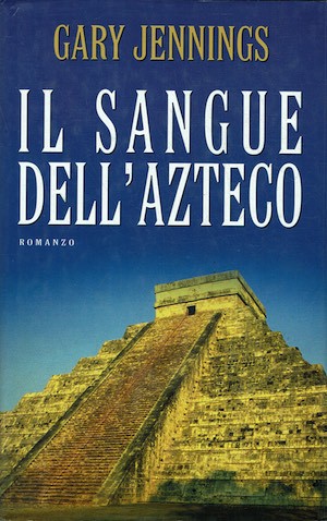 Sangue dell azteco - il, dell'azteco