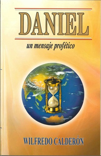 Daniel mensaje profetico - daniel:, profetico-