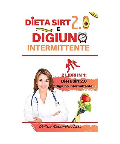 Dieta sirt e digiuno - sirt,