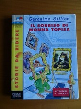 Geronimo Stilton, "Il sorriso di Monna Topisa", Ed. PIEMME, 1a ed.; 2000