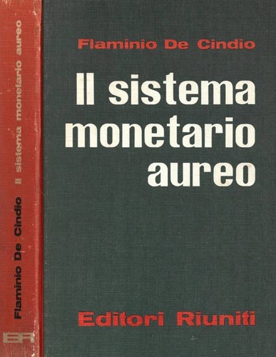 Sistema monetario aureo - monetario,