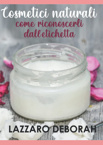 Libro cosmetici naturali - cosmetici, come