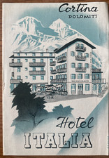 CORTINA D'AMPEZZO - HOTEL ITALIA - HOTEL  VINTAGE BROCHURE- PROP. CAV DA RIN