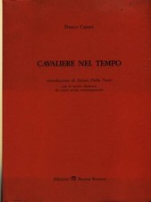 CAVALIERE NEL TEMPO CAJANI