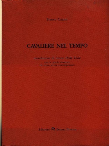 Cavaliere nel tempo - tempo, cajani